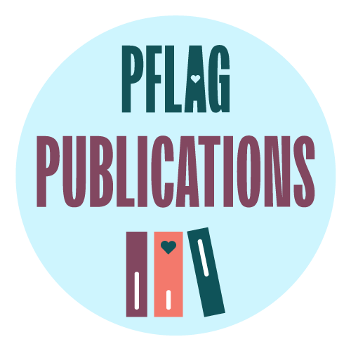 PFLAG Publications